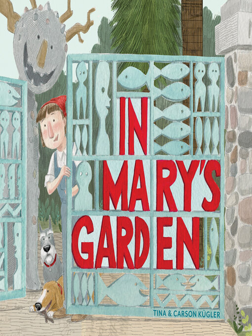 Title details for In Mary's Garden by Tina Kügler - Available